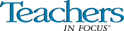Welcome to Teachers in Focus