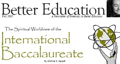 The Spiritual Worldview of the International Baccalaureate Studies Program.